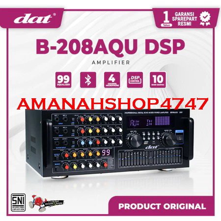 Power Amplifier DAT B208AQU Karaoke Mixer / Ampli B 208 AQU new model dsp 99