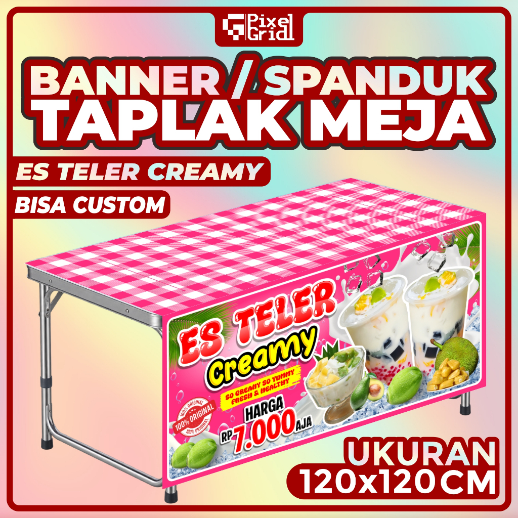 Banner Taplak Meja ES TELER CREAMY Ukuran 120x120 CM & 100X100 CM, Spanduk Taplak Meja ES TELER CREA