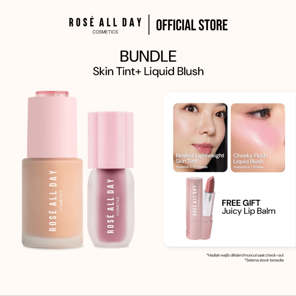 [Bundle] Rose All Day | TRL Skin Tint + Cheeky Flush Liquid Blush | Foundation, Tinted Sunscreen SPF 35 Ringan + Blush On Cair Serum, Tahan Lama
