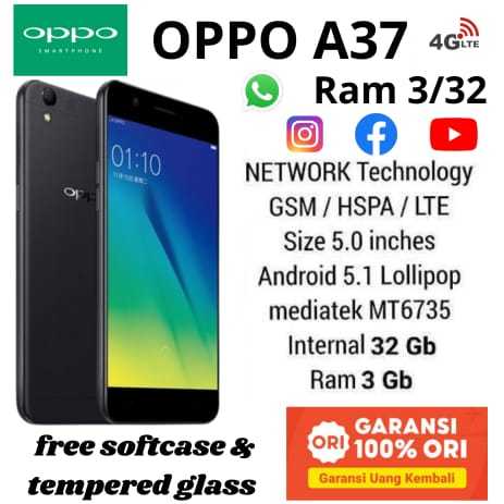 oppo a37 ram 3/32 GB 4G LTE Garansi 1 Tahun