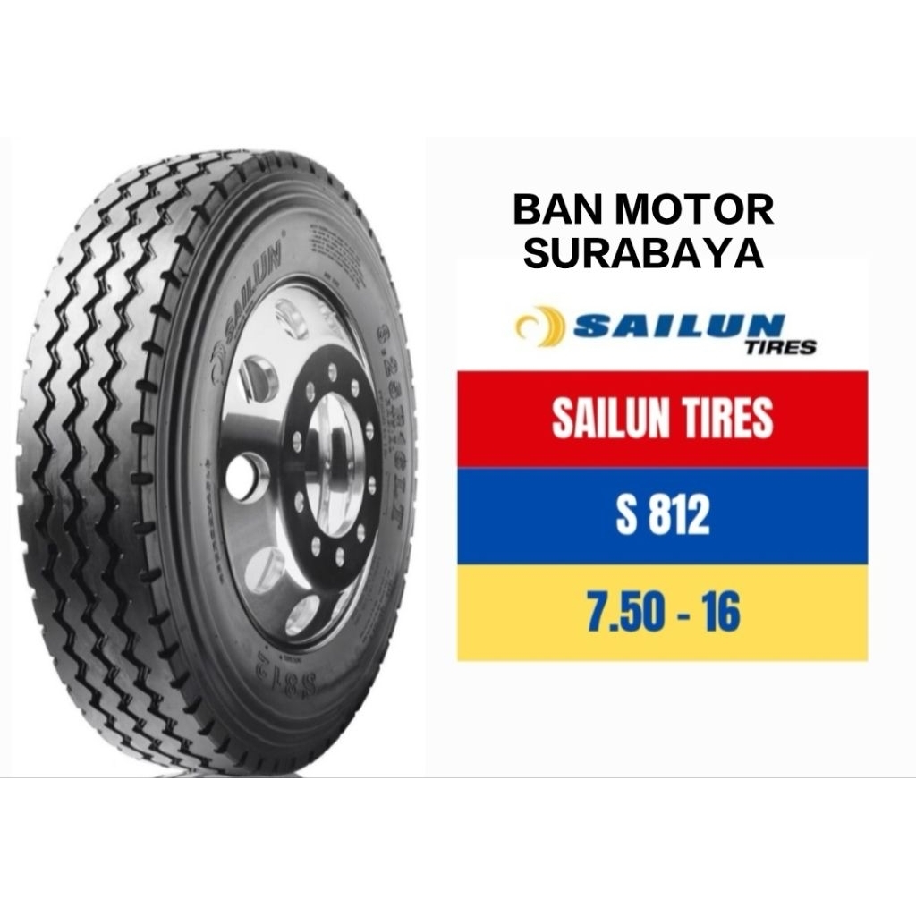 BAN TRUK BAN SAILUN S812 750 16 - BAN TRUCK TRUK 7.50 16 75016 - BAN KAWAT SAILUN