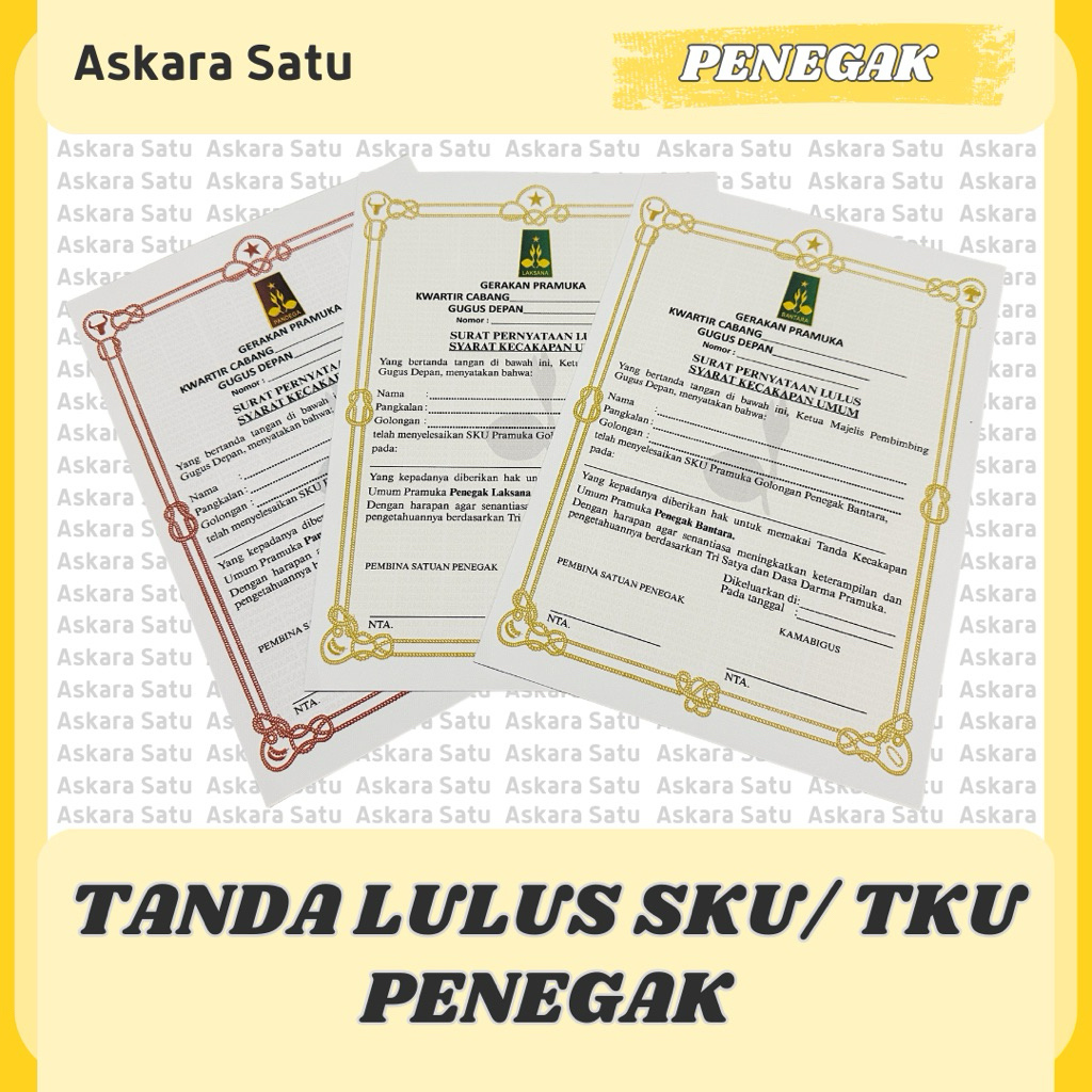 

Tanda Lulus TKU/ SKU Penegak & Pandega. Sertifikat/ Piagam Penghargaan/ Piagam Pramuka/ Sertifikat Pramuka