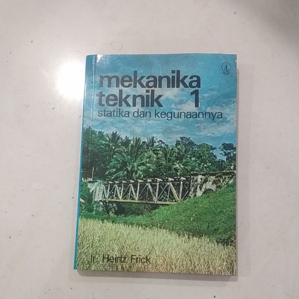 mekanika teknik 1 statika dan kegunaannya