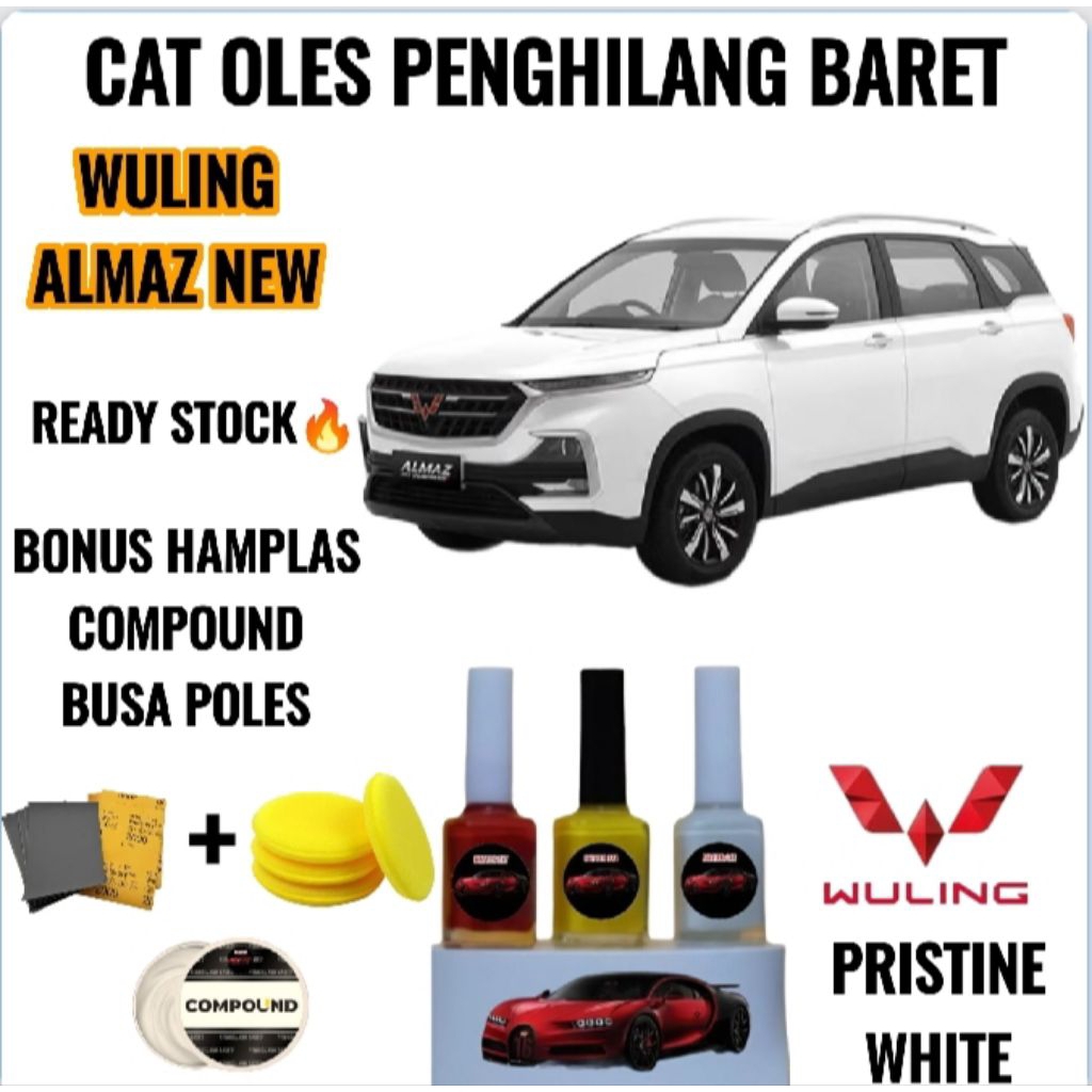 CAT OLES PENGHILANG BARET MOBIL WULING ALMAZ NEW PUTIH/PRITINE WHITE PAKET KOMPLIT HAMPLAS, COMPOUND