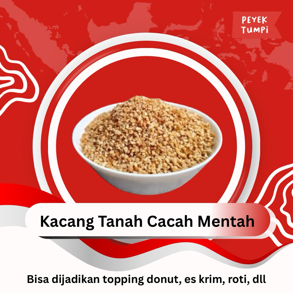 

Kacang Tanah Cacah/Pecah/Menir (Mentah)