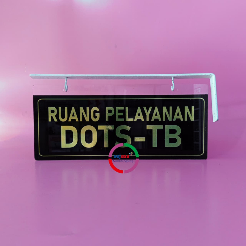 

Akrilik Nama Ruang Gantung Dots-TB | Papan Gantung Ruang DOTS-TB