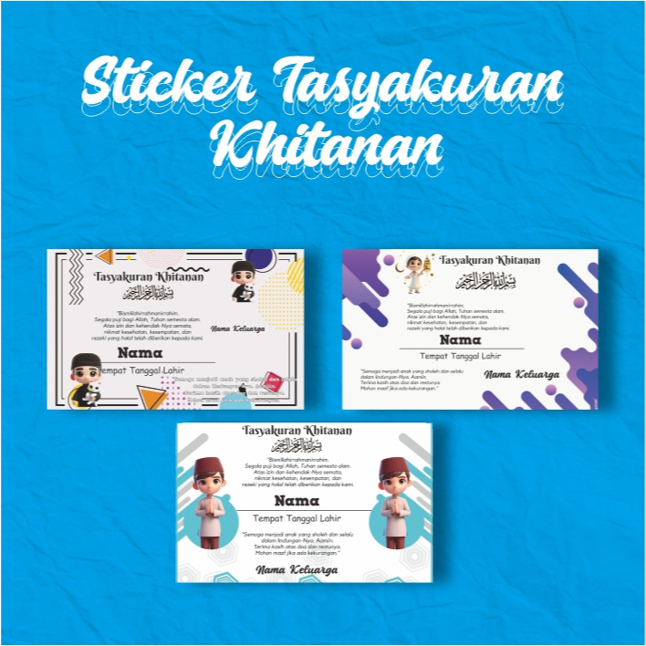

Stiker Khitanan Super Glossy 210gsm - Gratis Custom Nama, Foto & Desain Lucu Islami - Untuk Nasi Box Souvenir Tasyakuran Walimatul Khitan - Bahan Tebal Anti Luntur Tinggal Tempel