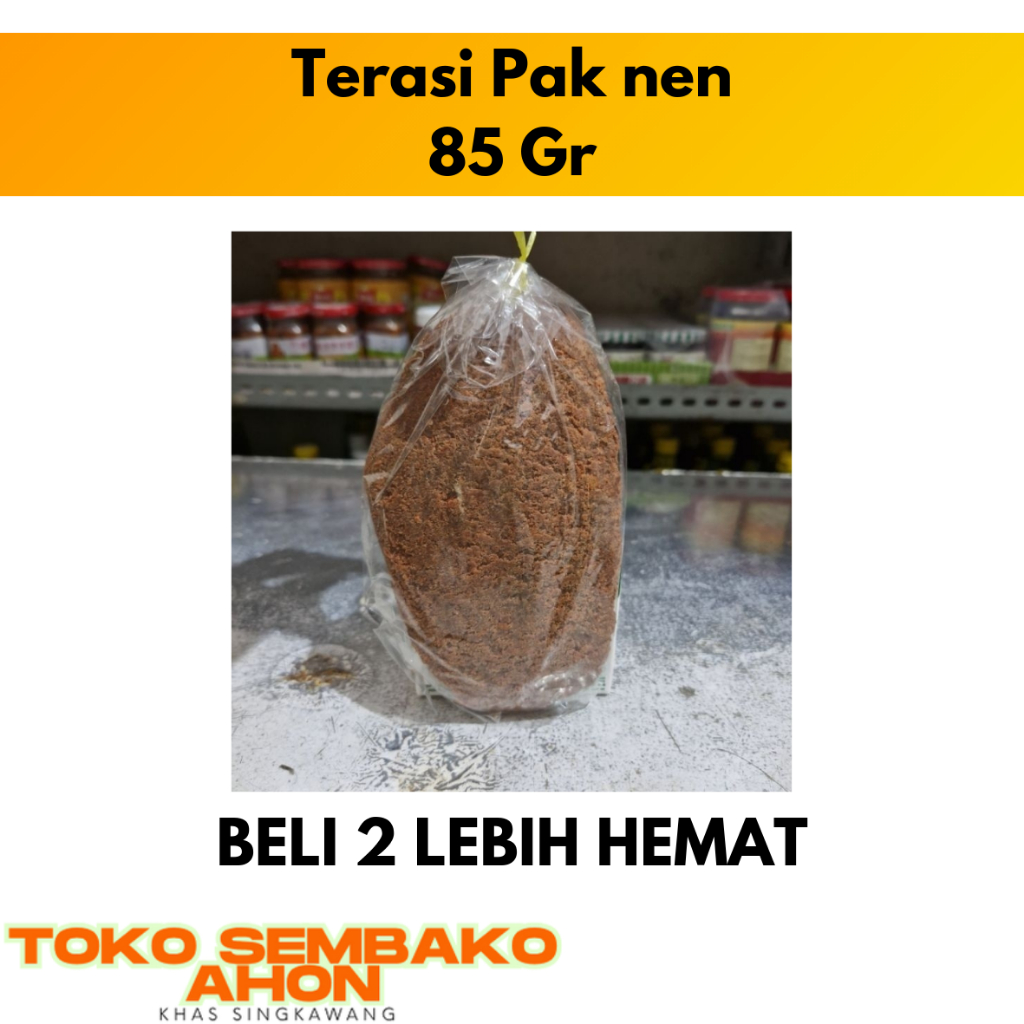 

Terasi Pak nen 85 gr / Terasi Kalimantan / Terasi Singkawang / Belacan / bu la can / bulacan / Terasi Udang Asli / Terasi Khas Kalbar