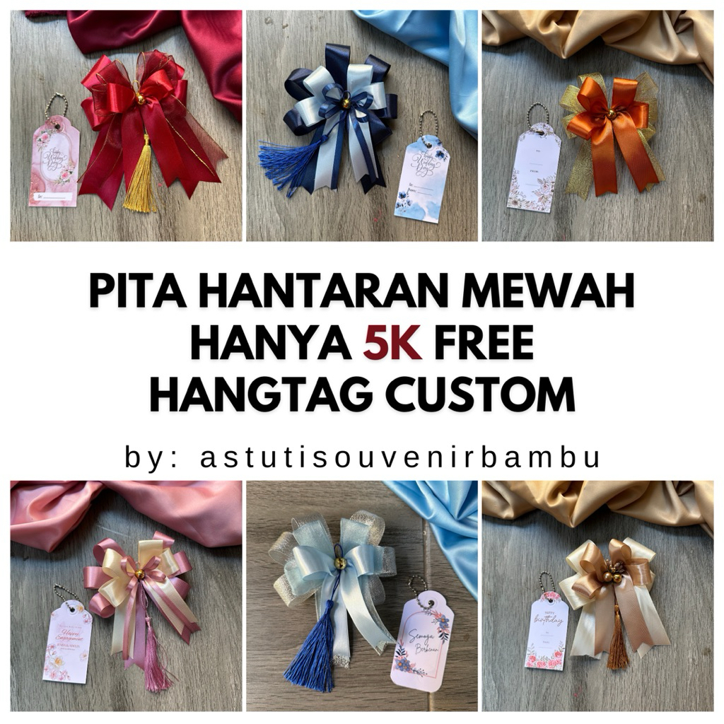 

PITA HANTARAN FREE TAG CUSTOM | pakai pita satin premium dan rapi | sydah termasuk tasel hangtag custom dan biji lada| Ready stock