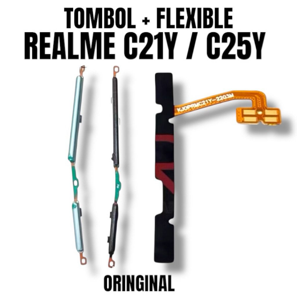TOMBOL LUAR + FLEXIBLE ON OFF VOLUME REALME C21y / C25y  FULLSET