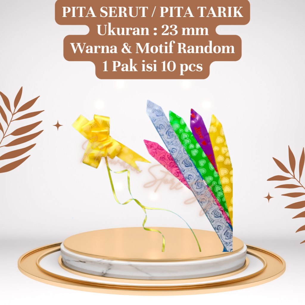 

(10 Pcs) Pita Serut / Pita Tarik 23mm Pita Kado