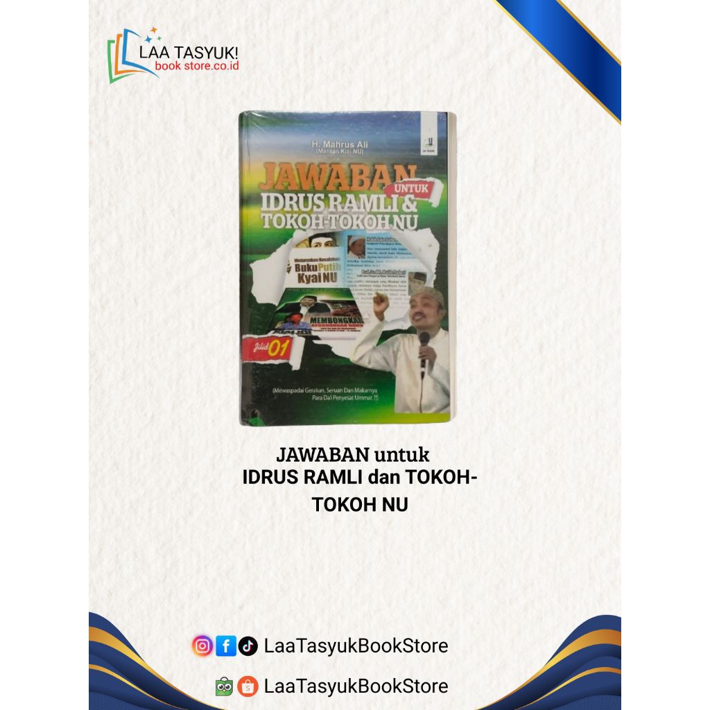 Jawaban untuk Idrus Ramli & Tokoh-Tokoh NU Jilid 1