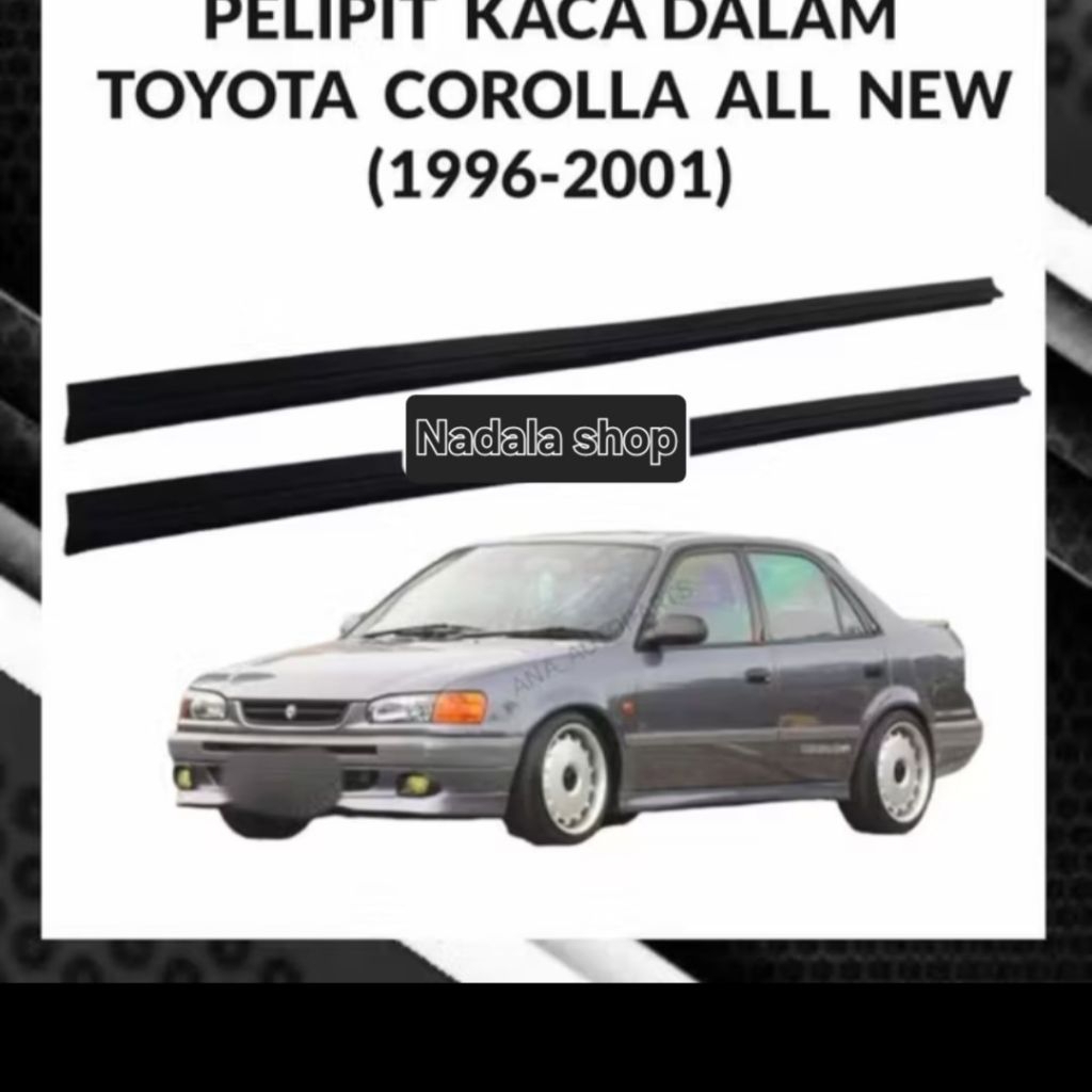 karet pelipit kaca pintu dalam corolla all new 1997-2001