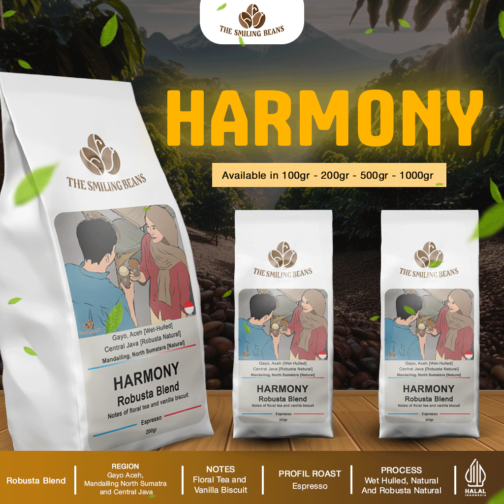 

HARMONY I THE SMILING BEANS I HOUSE BLEND ESPRESSO I ROASTED BEANS - BIJI KOPI