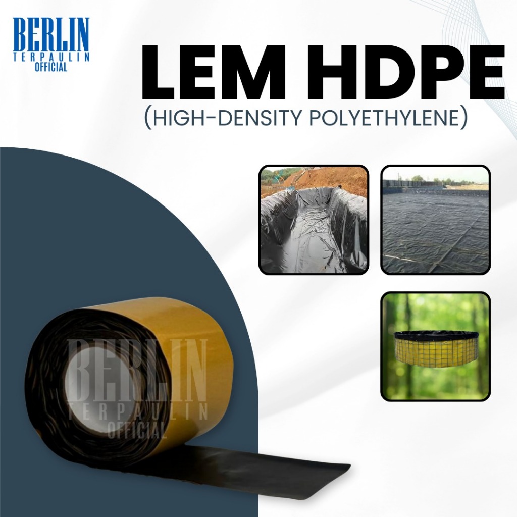 COD LEM TERPAL HDPE ANTI BOCOR , KUAT , ANTI AIR, TAHAN LAMA