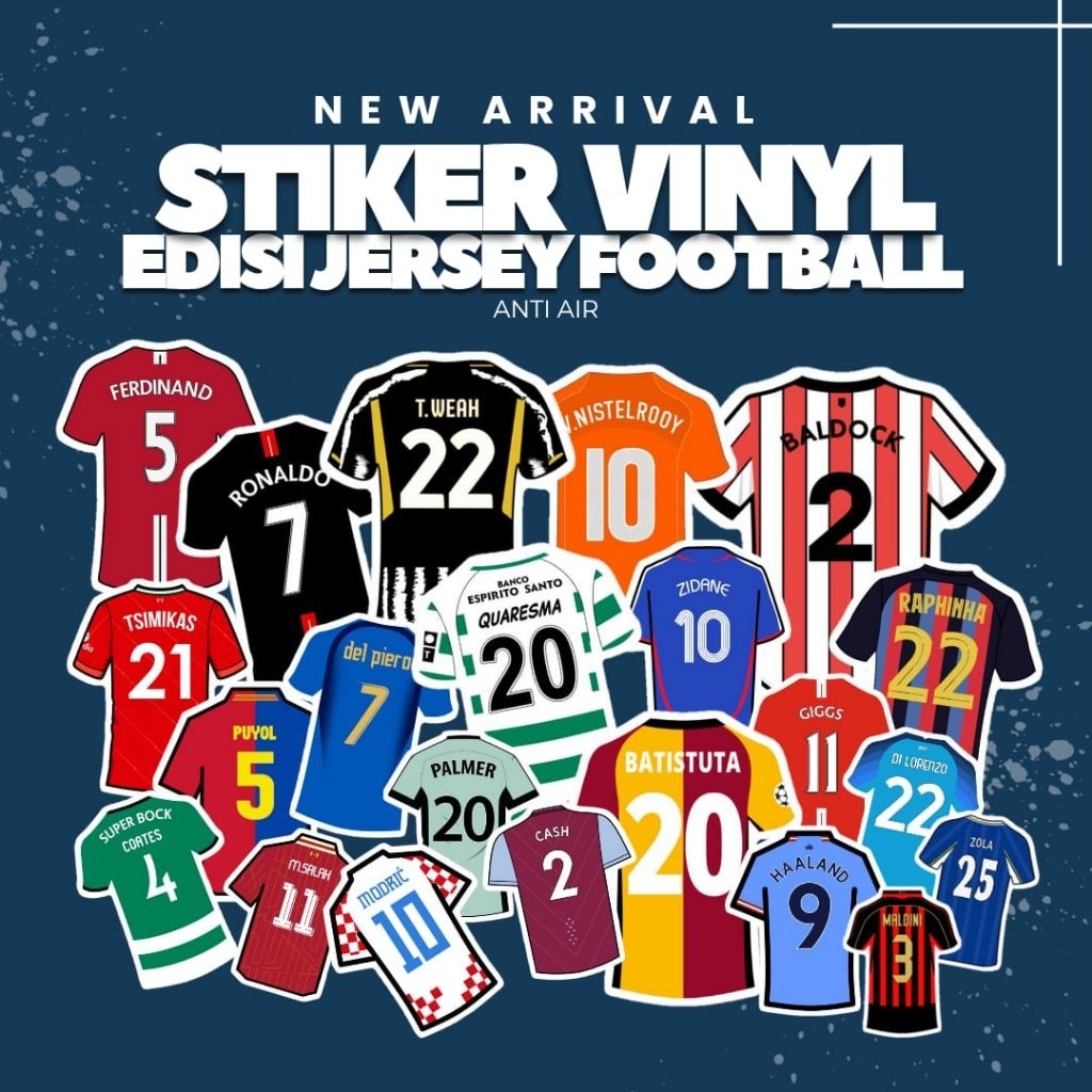 

STIKER EDISI JERSEY RANDOM ISI 100 PCS ANTI AIR PREMIUM TERBARU