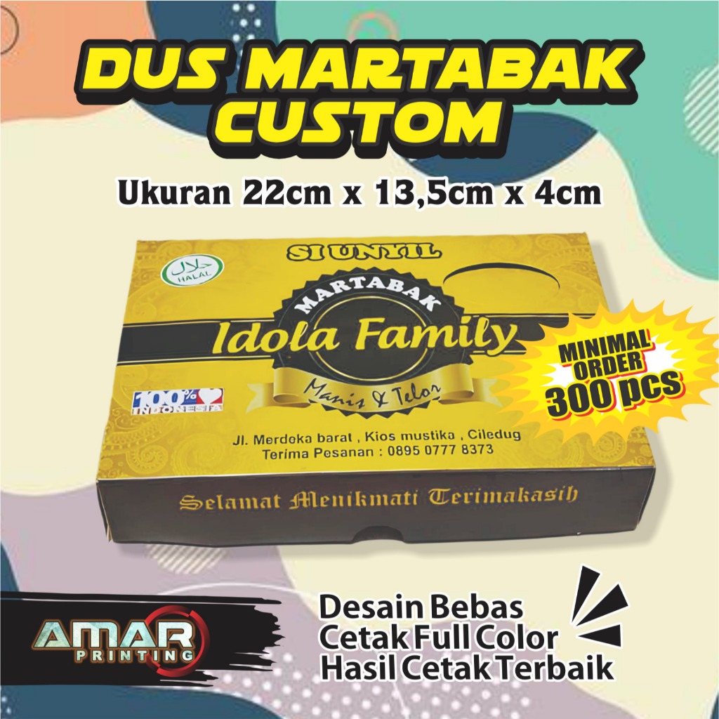 DUS MARTABAK CUSTOM DESIGN SUKA-SUKA