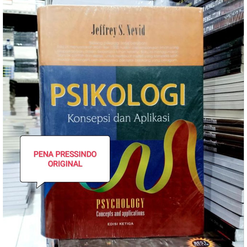 BUKU PSIKOLOGI KONSEPSI DAN APLIKASI - JEFFREY S NEVID - PSYCHOLOGY CONCEPTS AND APPLICATIONS