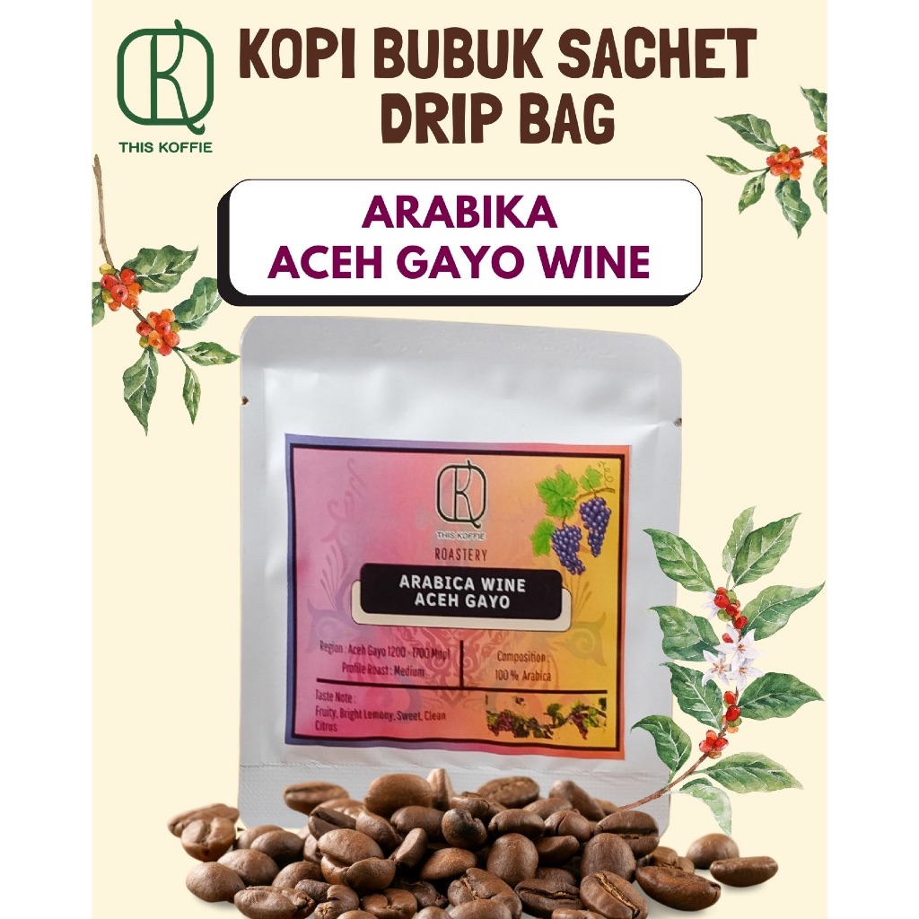 Aceh Gayo Wine (1 Pcs) Drip Bag Coffee, Kopi Instant Filter Sachet