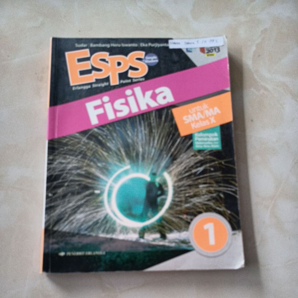 Fisika kelas 10 Kurikulum 2013 Revisi Erlangga Bekas