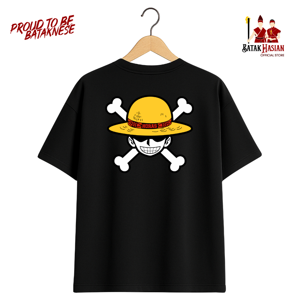LOGO ONE PIECE [HORAS] [OVERSIZED] - Kaos Batak  - Katun premium 100% - Cotton Aloe 20s - Heavyweigh