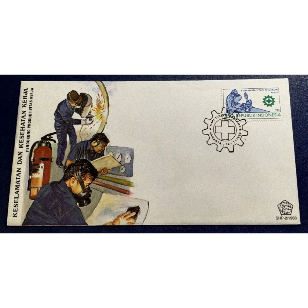 

Sampul Hari Pertama (SHP) Keselamatan Dan Kesehatan Kerja 1988