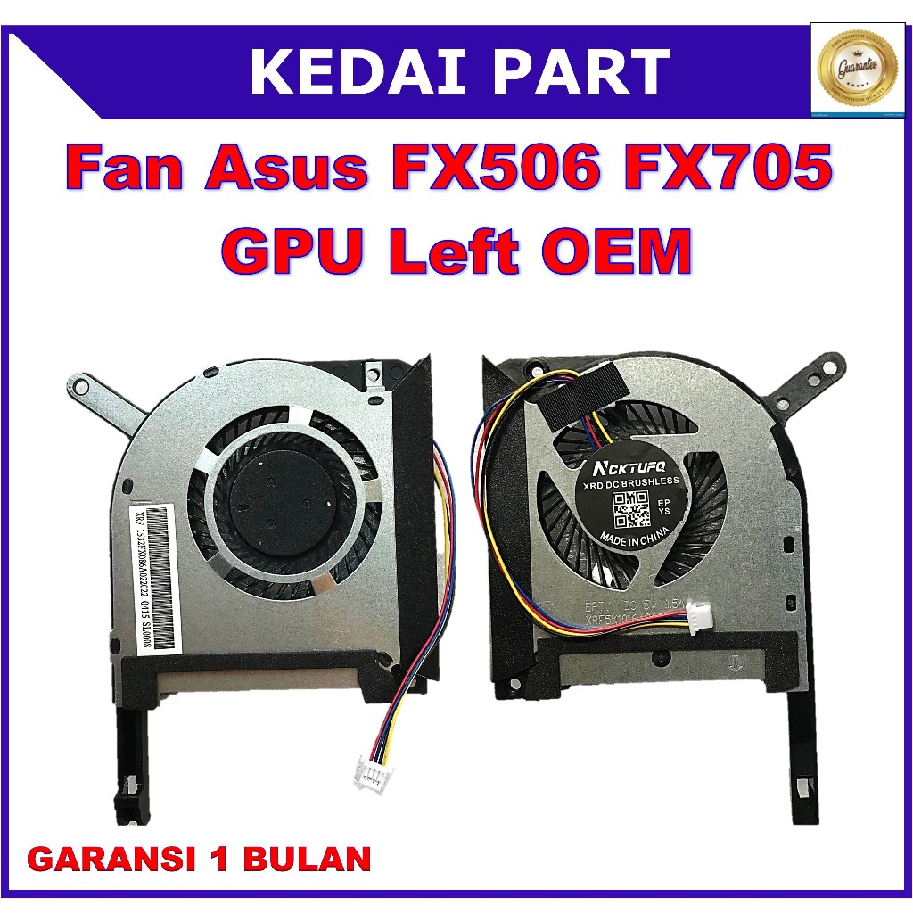 Fan Asus ROG TUF FX506 FX505GE FX505GM FX505GT FX505GU FX506 GPU OEM