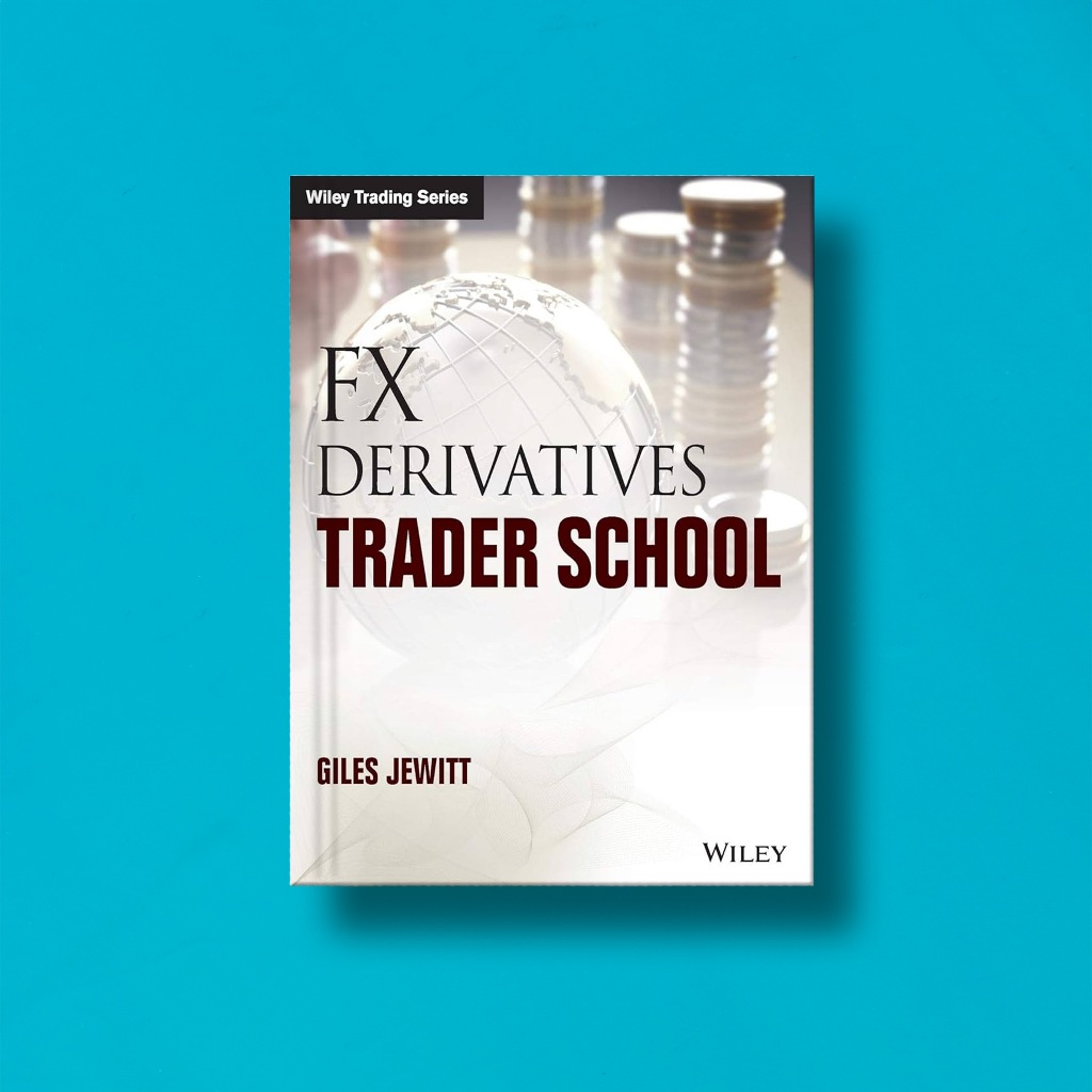 

(Eng) FX Derivatives Trader School by Giles Jewitt