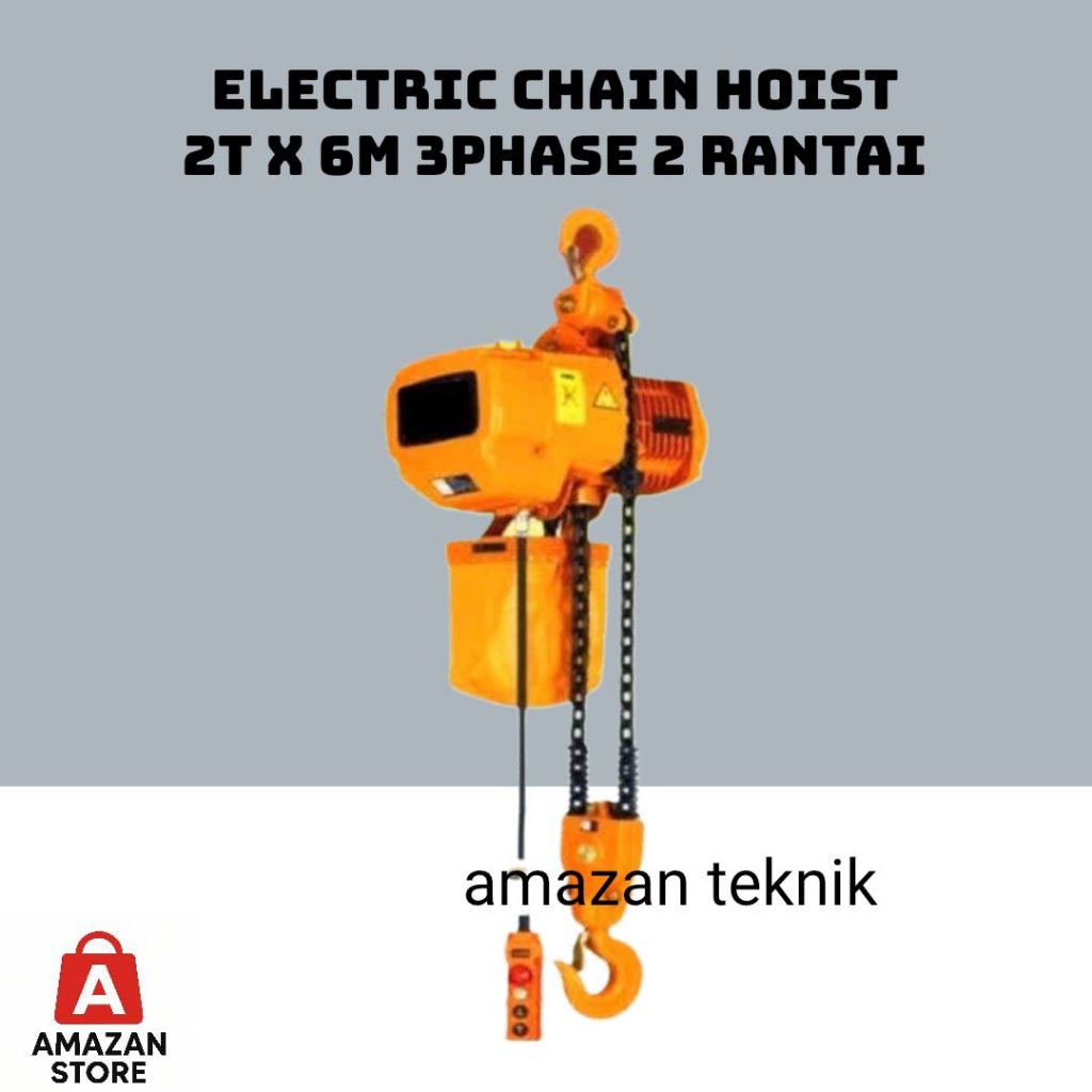Electric Chain Hoist 2 Ton x 6 Meter, 3 Phase Chain Hoist Katrol Elektrik 2 Ton & 6 Meter.