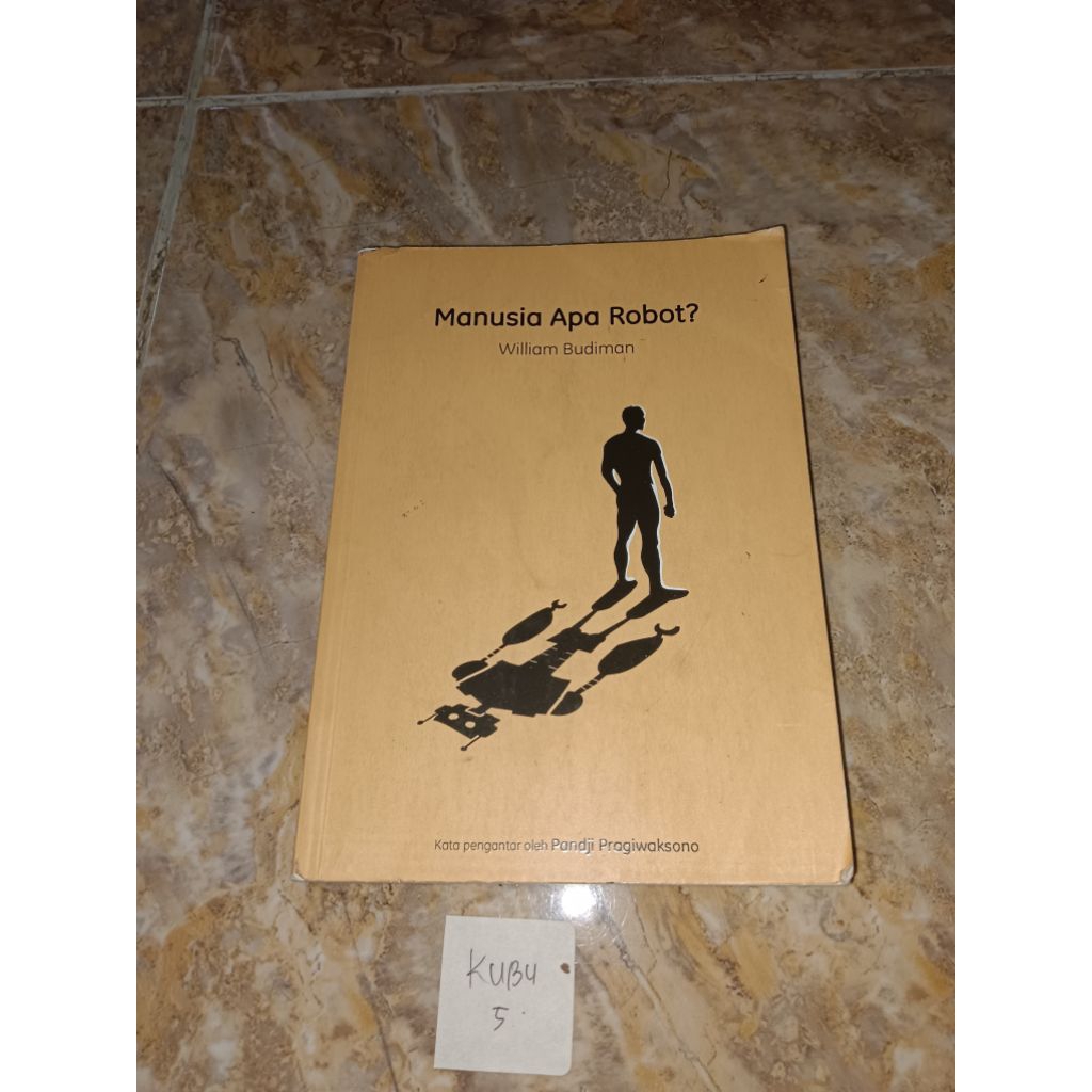 Buku Manusia apa robot? by William Budiman
