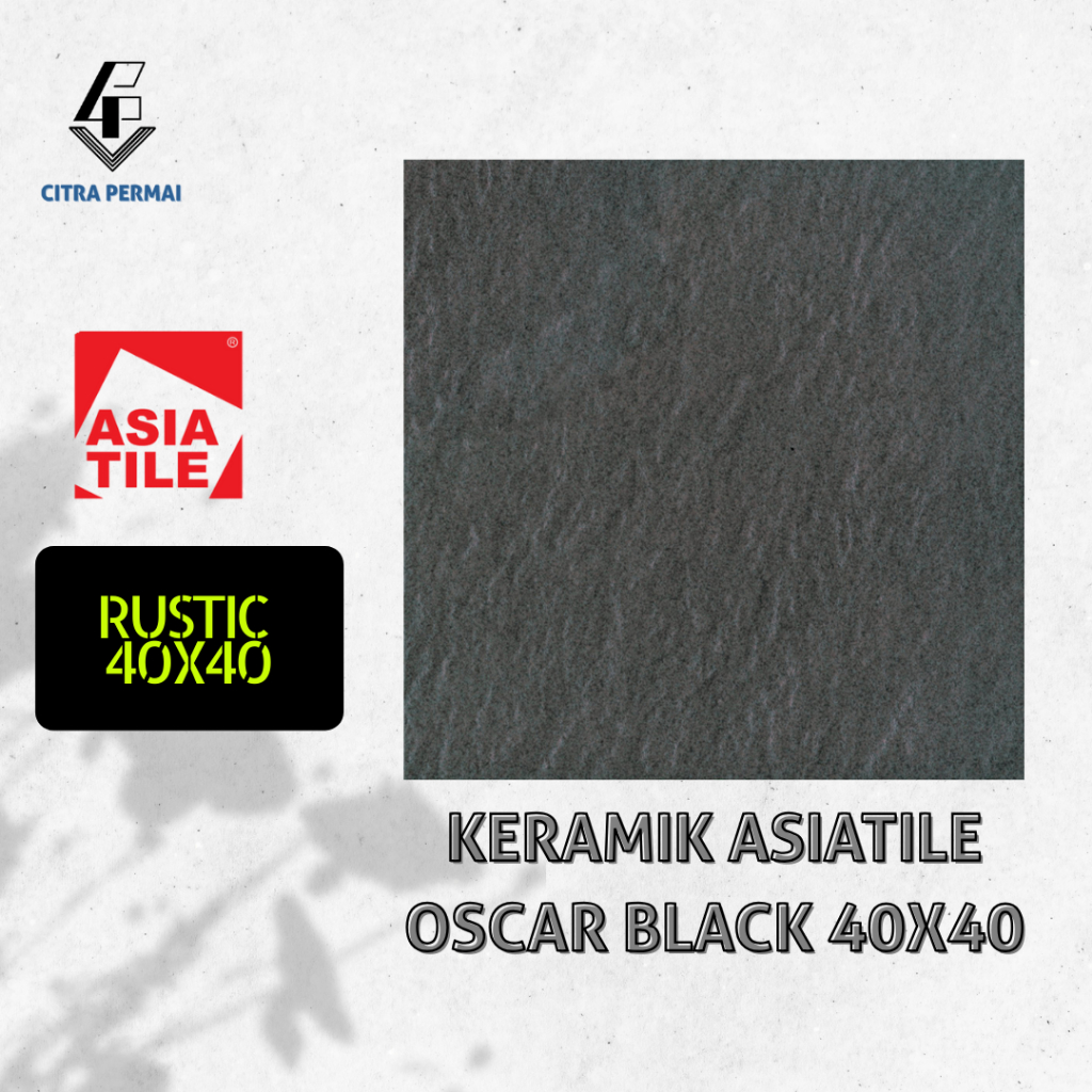KERAMIK ASIATILE OSCAR BLACK 40X40 (RUSTIC KASAR) / KERAMIK LANTAI / KERAMIK MOTIF / KERAMIK RUMAH