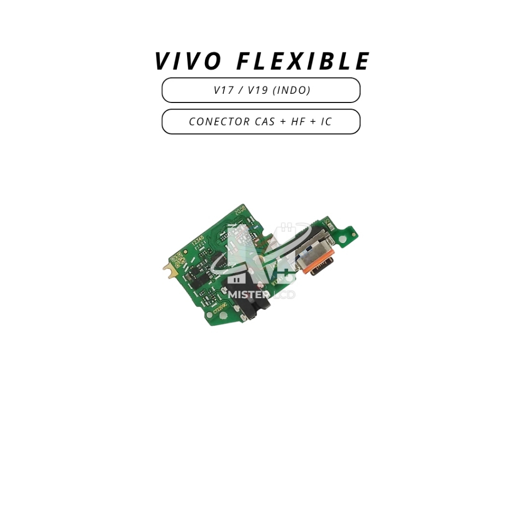 FLEXIBLE CON CAS + HF + IC VIVO V17 / V19 (INDO) ORI CT
