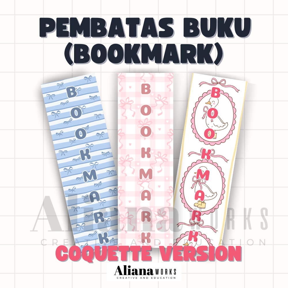 

Pembatas Buku Bookmark Tema Coquette