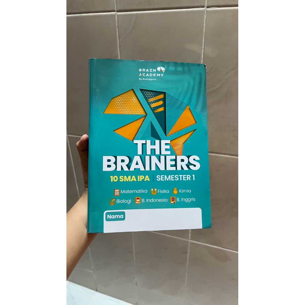 The Brainers 10 SMA IPA SEMESTER 1