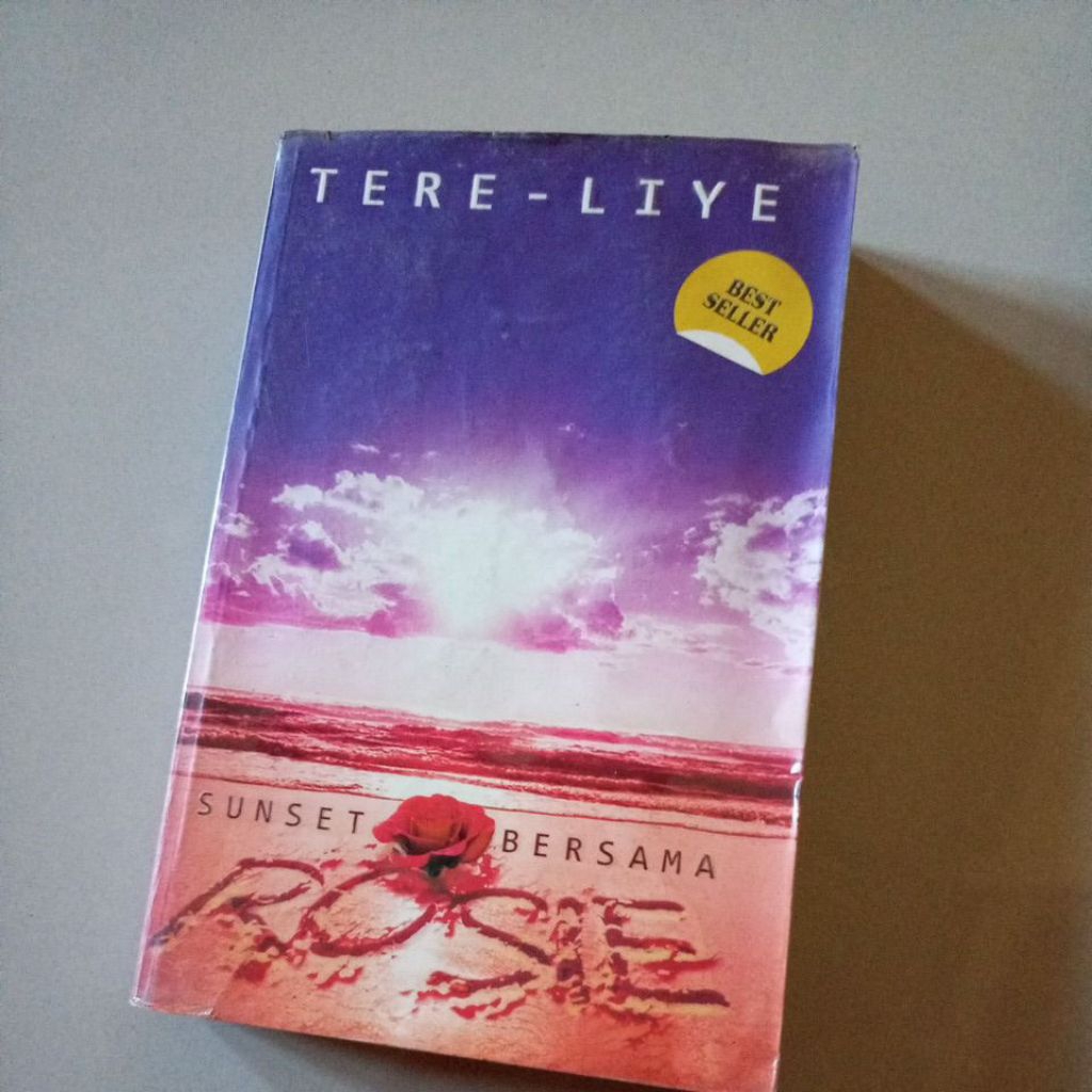 Novel SUNSET BERSAMA ROSIE TERE LIYE ORIGINAL (PRELOVED)
