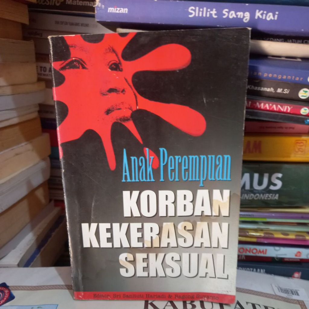 ANAK PEREMPUAN KORBAN KEKERASAN SEKSUAL