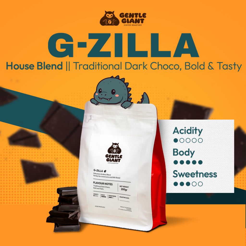 

G-ZILLA 200gr – Kopi House Blend Bold | Biji Kopi / Kopi Bubuk Fresh Roast | Dark Chocolate Tasty by Gentle Giant