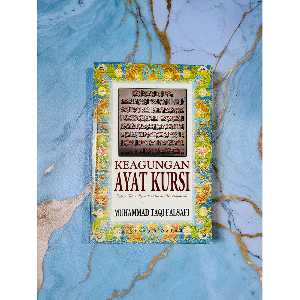 Keagungan Ayat Kursi — Muhammad Taqi Falsafi