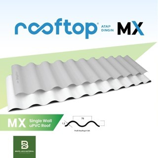 Atap U PVC Rooftop MX Series Single Layer Gelombang Dingin Rumah Gedung Ruko / Atap UPVC Single Laye