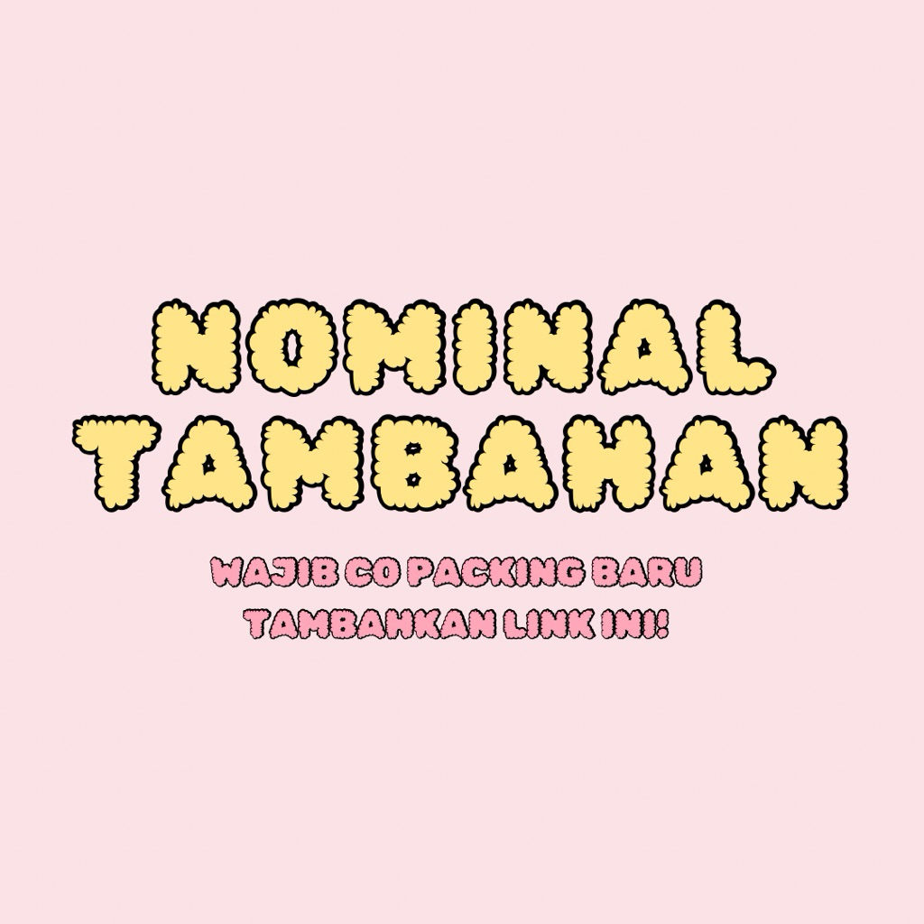 

NOMINAL TAMBAHAN WAJIB CO PACKING