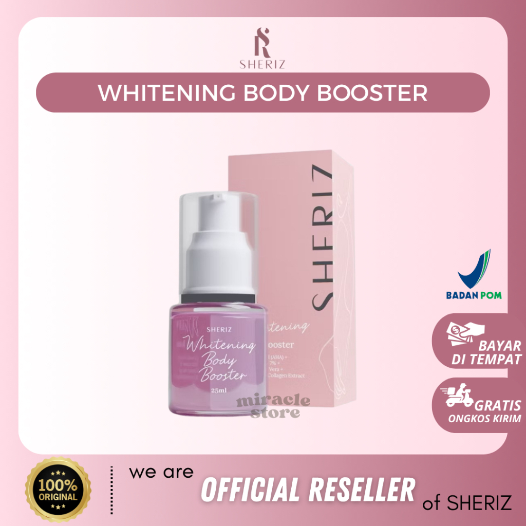 [MIRACLE STORE] Sheriz Whitening Body Booster 3X Mencerahkan – Lotion Pemutih Badan, Hilangkan Bekas
