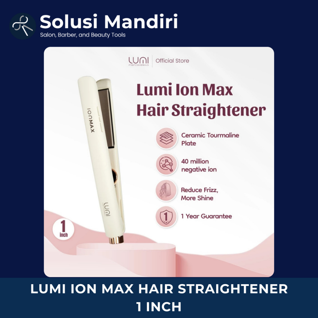 Lumi Ion Max Hair Straightener 1 Inch - Catok Lurus/Catokan Rambut/Plat Ceramic Tourmaline