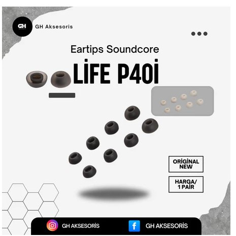GH Aksesoris - Eartips Soundcore Life p40i Original karet earbuds