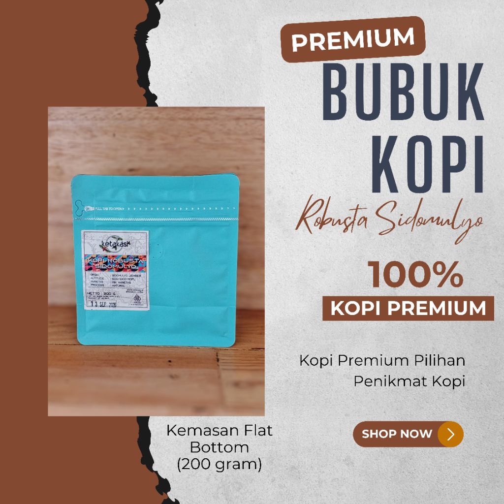 

Ketakasi Bubuk Kopi Robusta Premium Kemasan Flat Bottom Biru (200 gram)