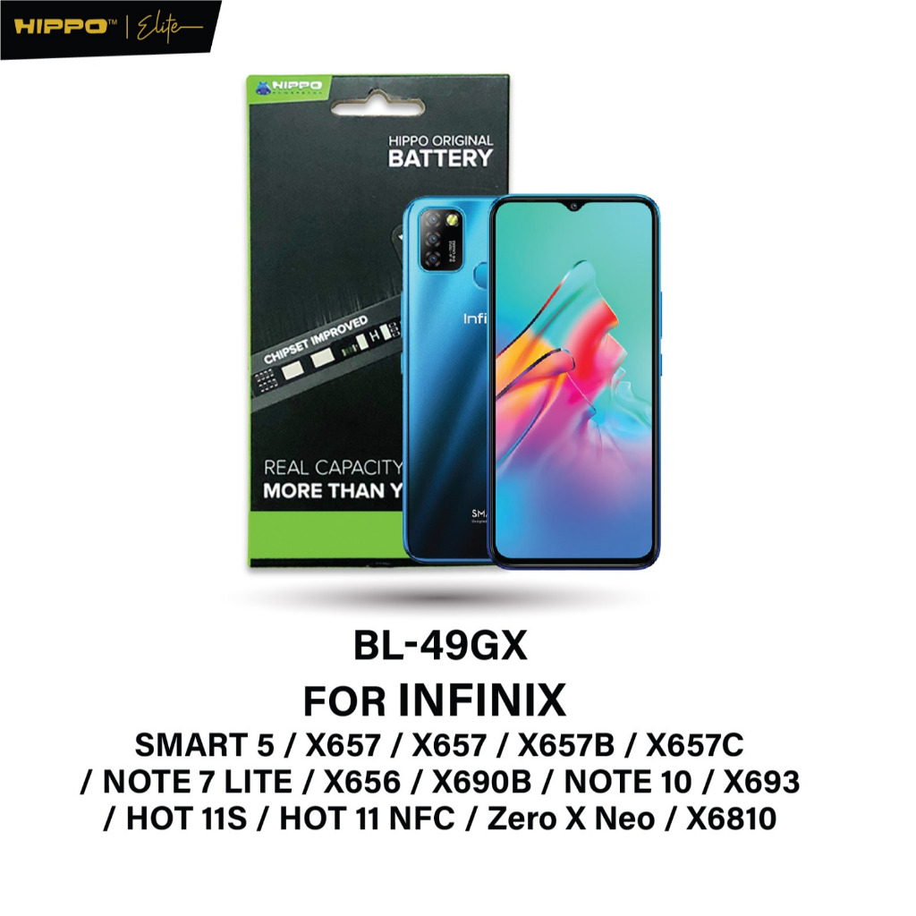 Hippo Baterai INFINIX SMART 5  X657 X657B X657C Note 7 Lite X665 Note 7 X690 X690B Note 10  Hot 11s 