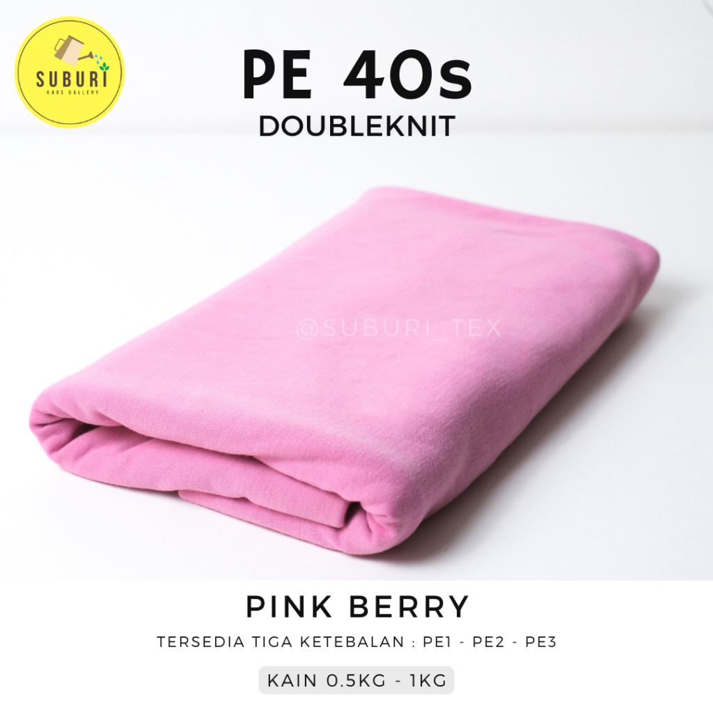 SUBURINDO TEXTILE | KAIN KAOS PE DOUBLE KNIT 40s KILOAN | KAIN SETENGAH KILO | KAIN WARNA PINK BERRY