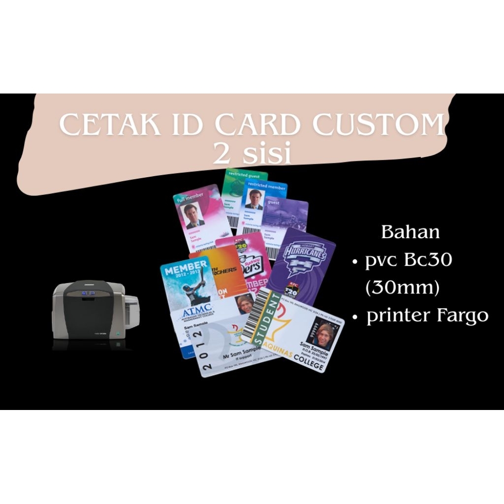 

cetak id card custom (fargo dtc1250e) BISA CETAK SATUAN