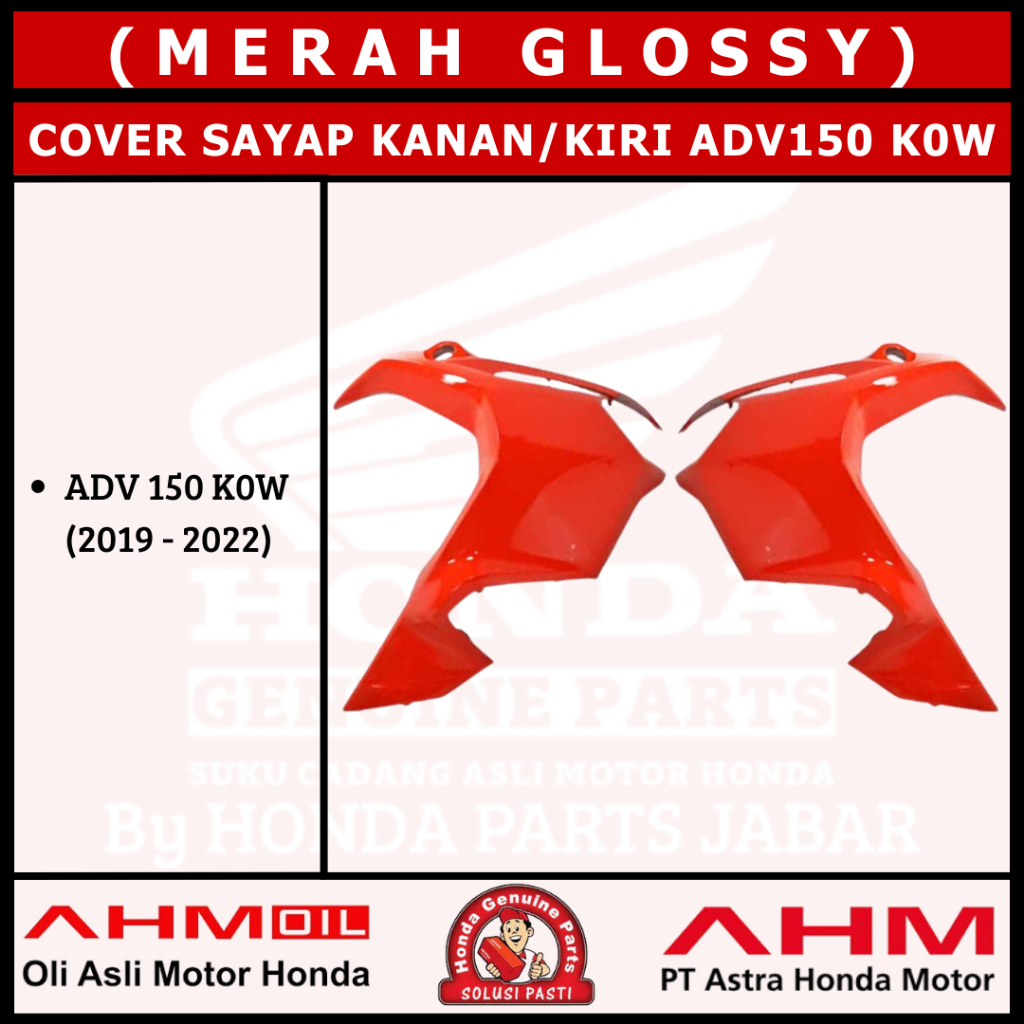 Cover Sayap Kanan/Kiri ADV150 2019 - 2022 K0W (Merah Glossy) 64501K0WN01ZC 64502K0WN01ZC