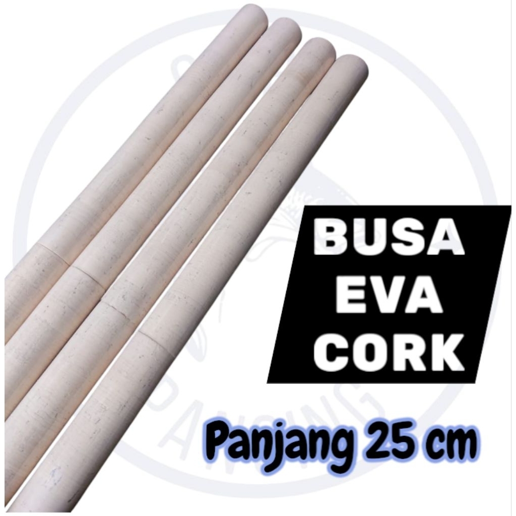 BUSA EVA CORK JORAN PANCING ID 10 MM
