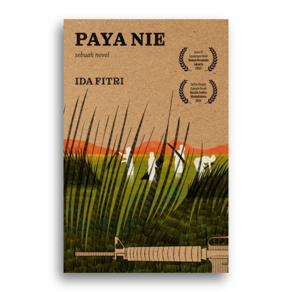 Buku Paya Nie Sebuah Novel Ida Fitri